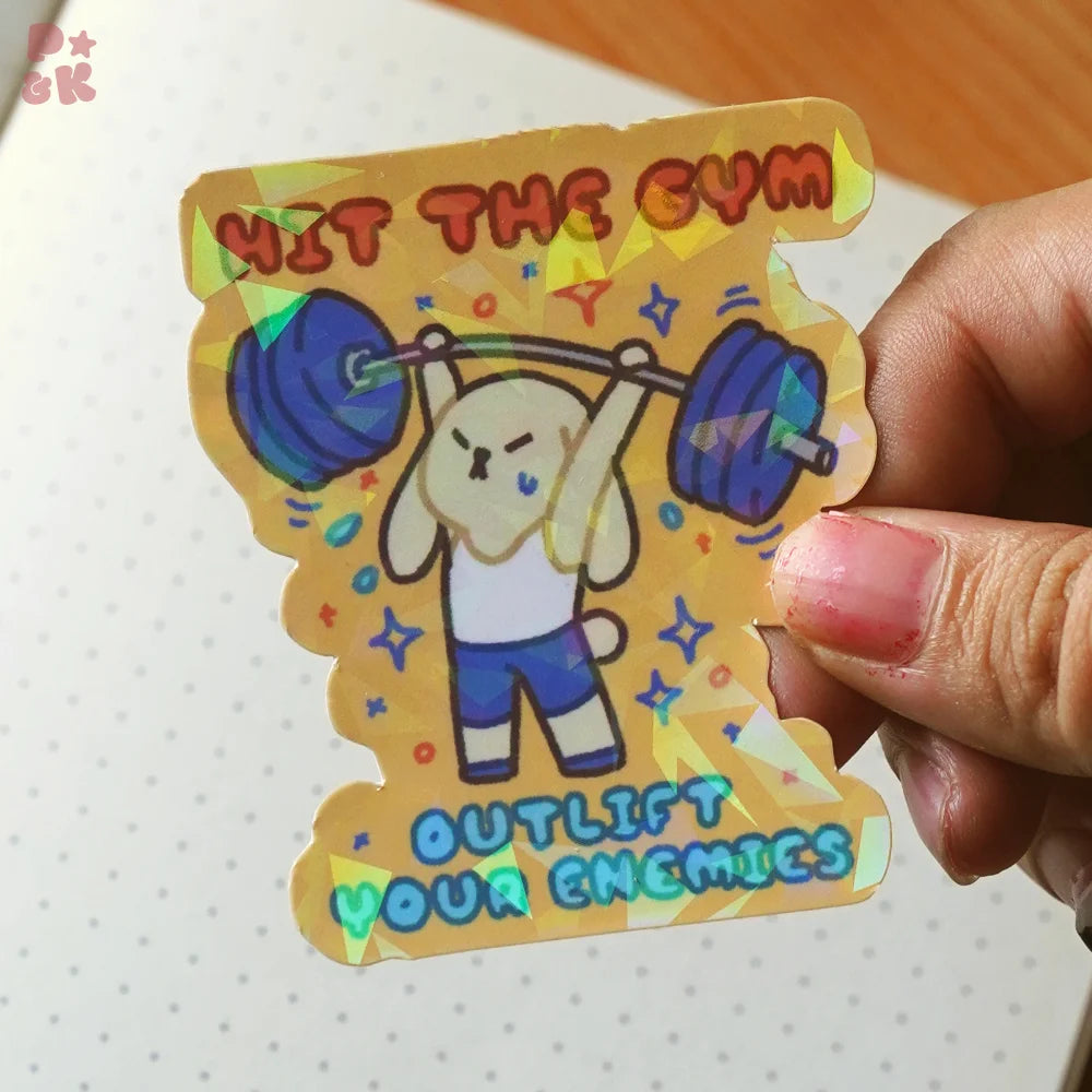 Hit The Gym. Outlift Your Enemies. — Sticker